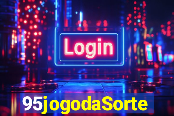 95jogodaSorte