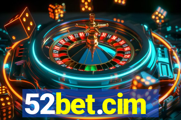 52bet.cim