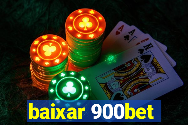 baixar 900bet