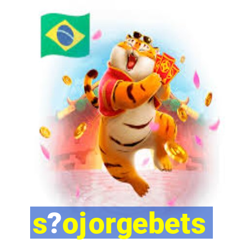 s?ojorgebets