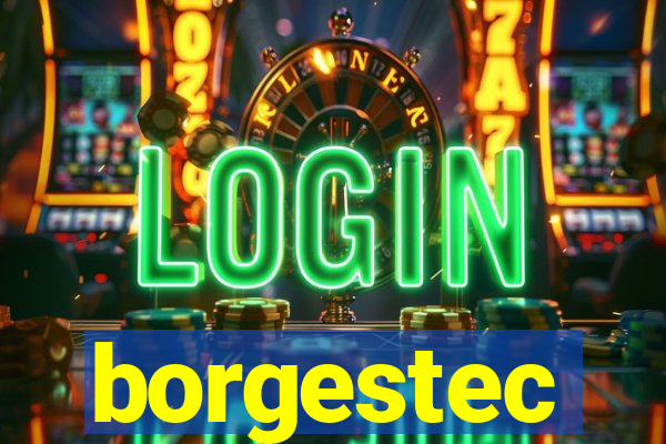 borgestec