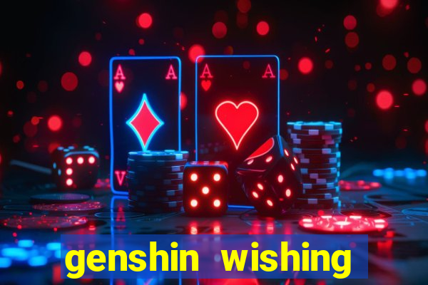 genshin wishing simulator silly