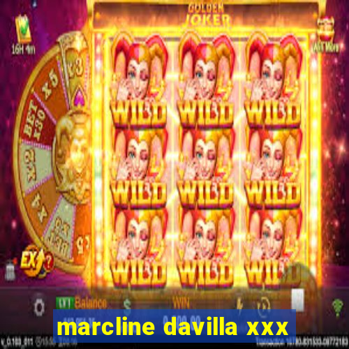 marcline davilla xxx