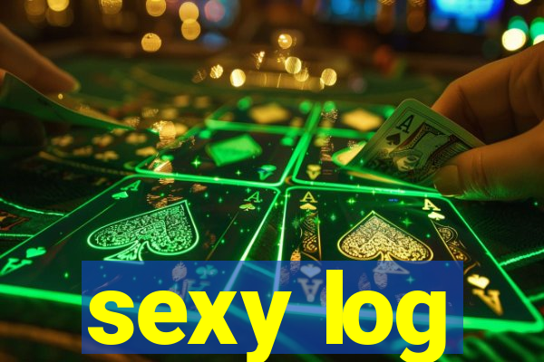 sexy log