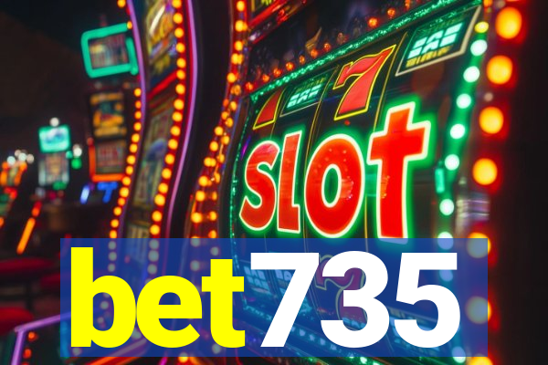 bet735