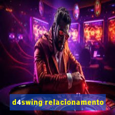 d4swing relacionamento