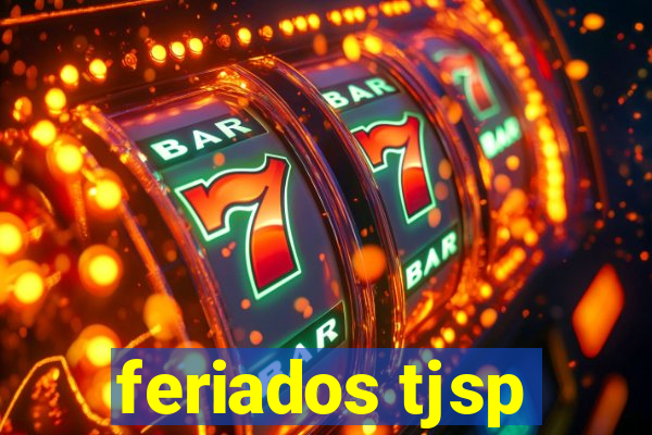 feriados tjsp