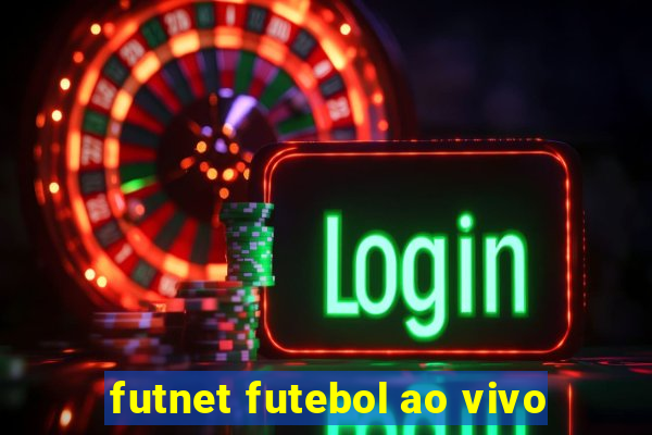 futnet futebol ao vivo