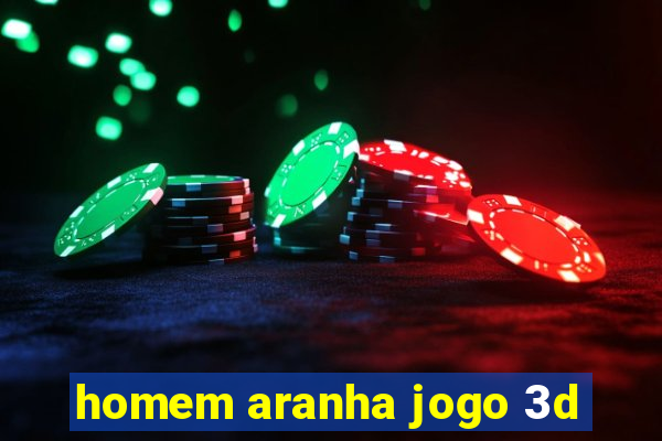 homem aranha jogo 3d