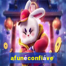 afunéconfiável