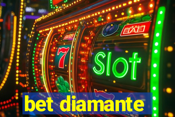 bet diamante