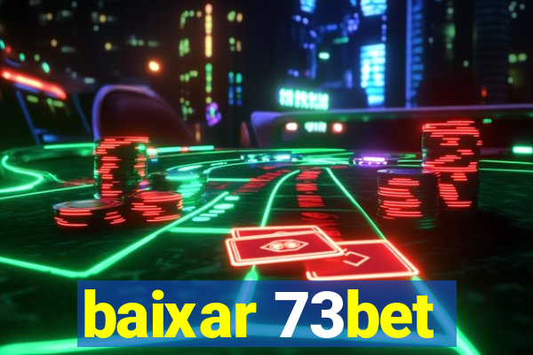 baixar 73bet