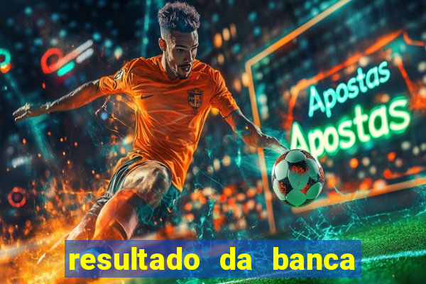 resultado da banca sonho real