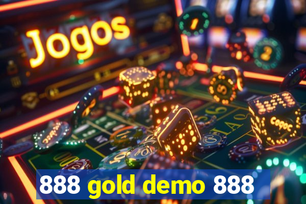 888 gold demo 888