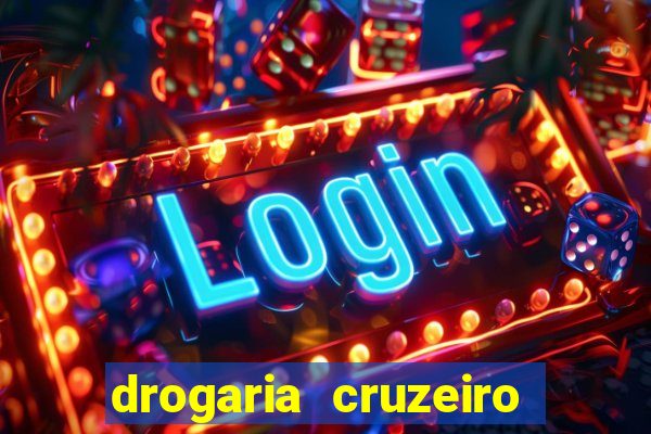 drogaria cruzeiro do sul