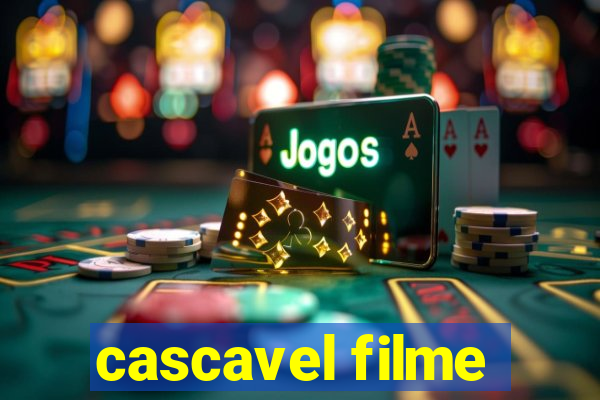 cascavel filme