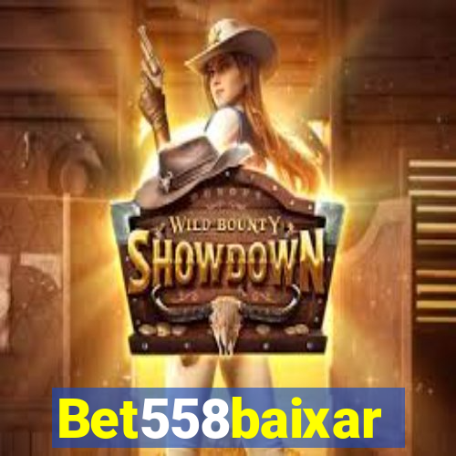 Bet558baixar