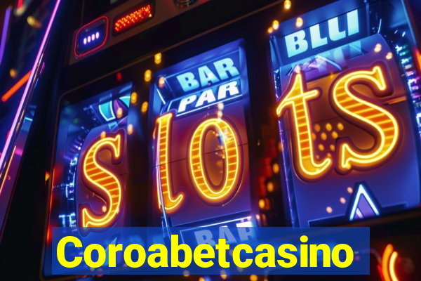 Coroabetcasino