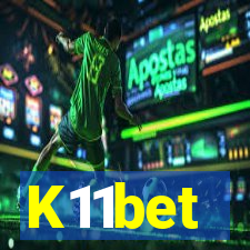 K11bet