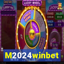 M2024winbet