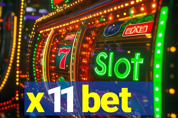 x11 bet