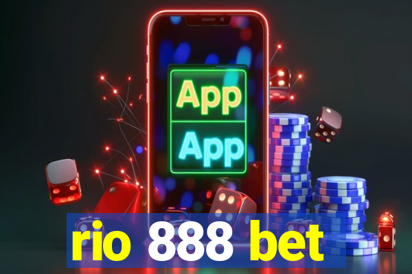 rio 888 bet