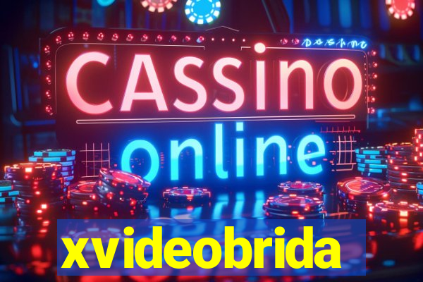 xvideobrida