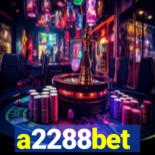 a2288bet