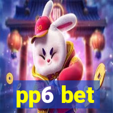 pp6 bet