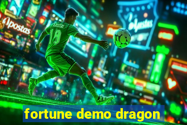 fortune demo dragon