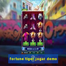 fortune tiger jogar demo