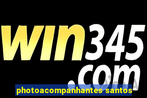 photoacompanhantes santos