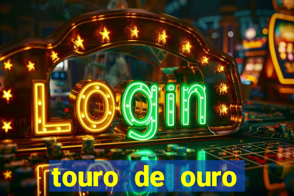 touro de ouro significado espiritual