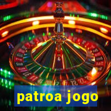 patroa jogo