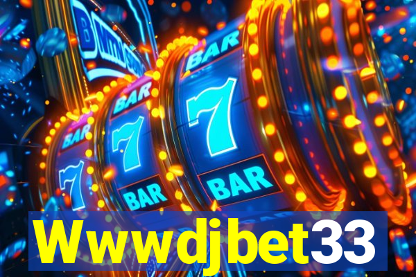 Wwwdjbet33