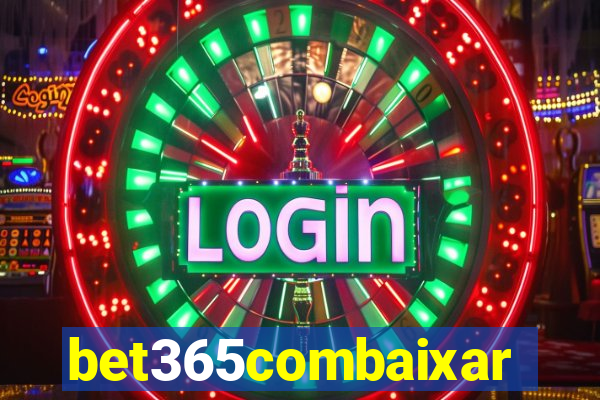 bet365combaixar