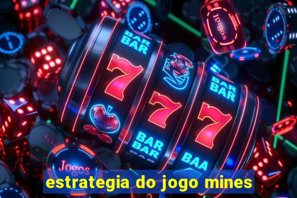 estrategia do jogo mines