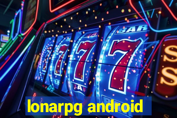 lonarpg android