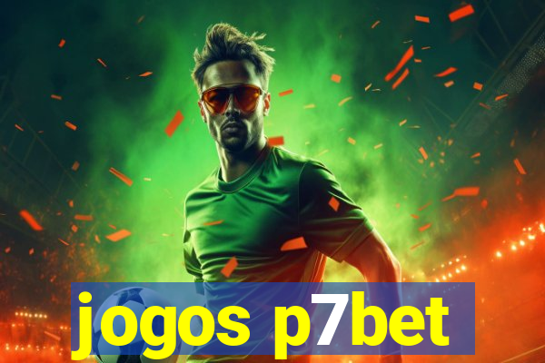 jogos p7bet