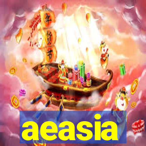 aeasia