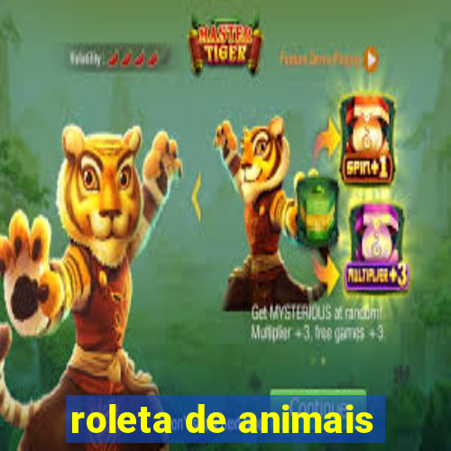 roleta de animais