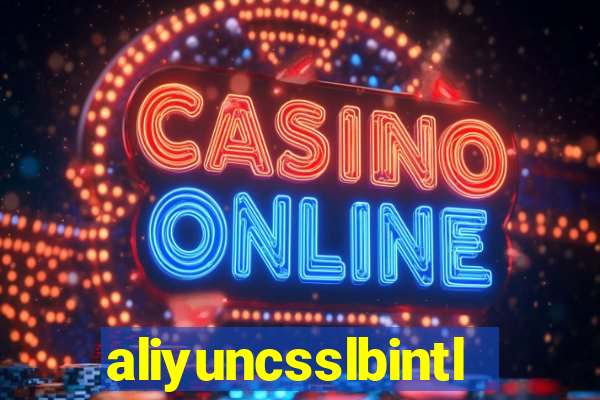 aliyuncsslbintl.com