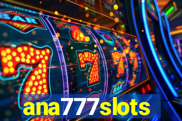 ana777slots