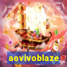 aovivoblaze