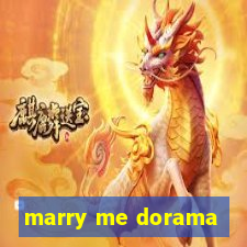 marry me dorama