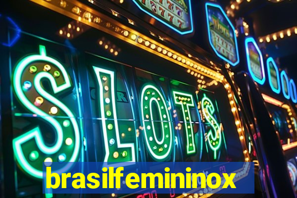 brasilfemininox