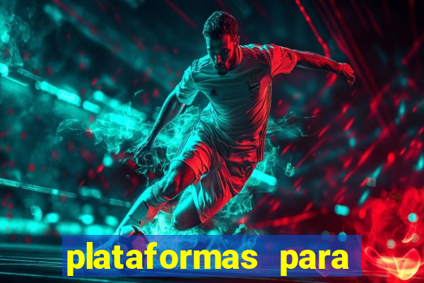 plataformas para jogar demo