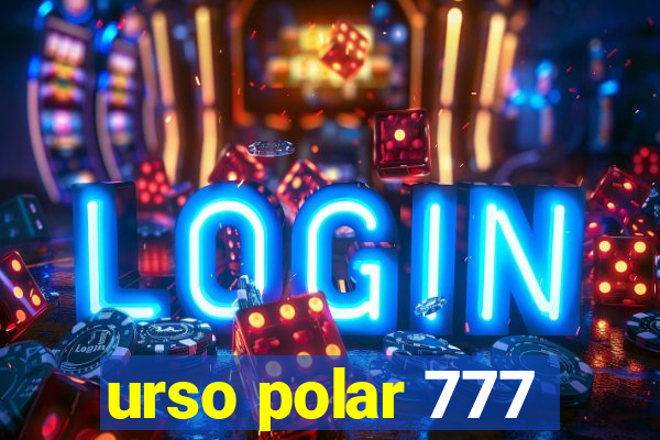 urso polar 777