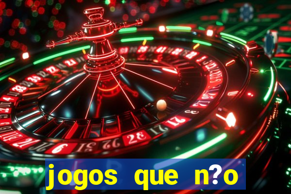 jogos que n?o precisa depositar para sacar