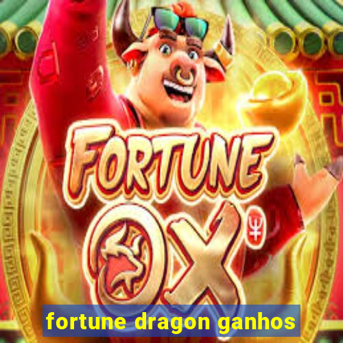 fortune dragon ganhos